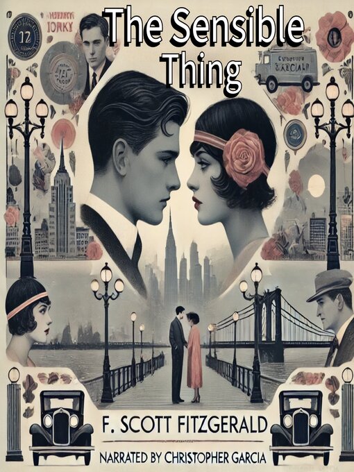 Title details for The Sensible Thing by F. Scott Fitzgerald - Wait list